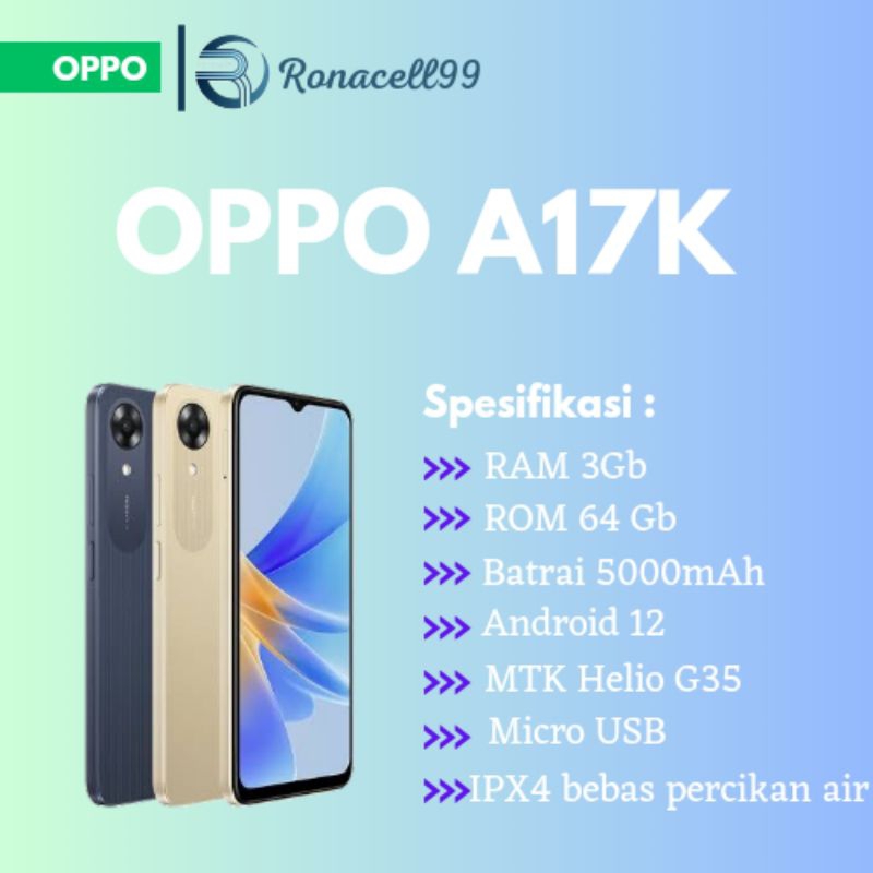 OPPO A17K RAM 3/64 GB BARU GARANSI RESMI