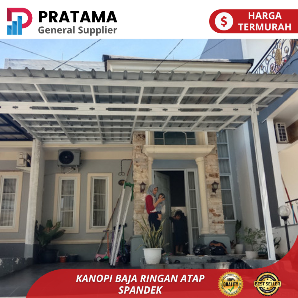 Kanopi Baja Ringan Atap Spandek - Galvalume | surabaya