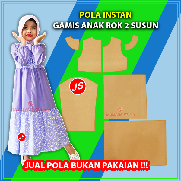Pola Instan Gamis Anak Rok 2 Susun