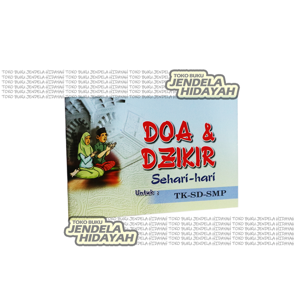 

Buku doa dan dzikir sehari hari untuk TK SD SMP - Penerbit Sholahuddin Press