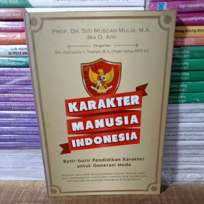 Buku Original KARAKTER MANUSIA INDONESIA Butir - Butir Pendidikan Karakter Untuk Generasi Muda Nuans