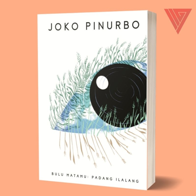 Iyig - Buku/Novel Bulu Matamu Padang Ilalang/Buku Puisi Joko Pinurbo/Buku Joko Pinurbo/Jokpin