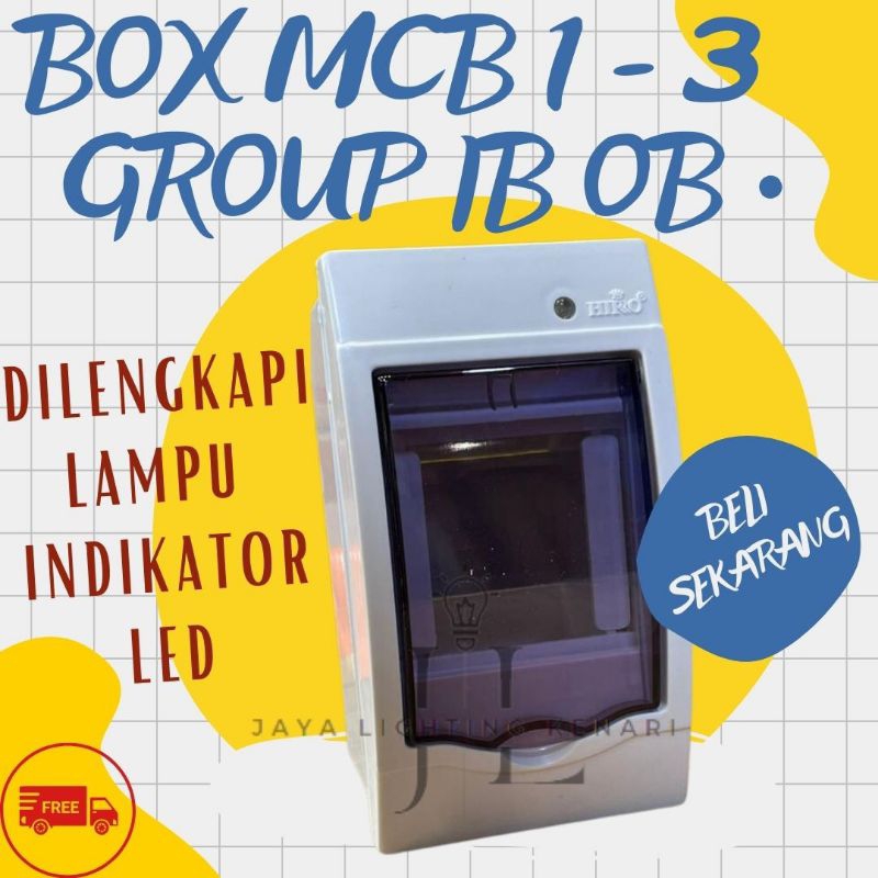 BOX MCB 1-3 GROUP TUTUP HIRO BOX MCB 1-3 INBOW / OUTBOW HIRO