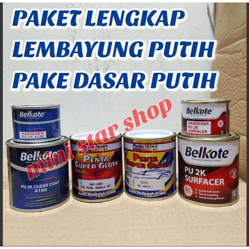 PAKET LENGKAP CAT PENTA SUPER GLOSS LEMBAYUNG PUTIH CAT DUCO ,CAT MOBIL,MOTOR