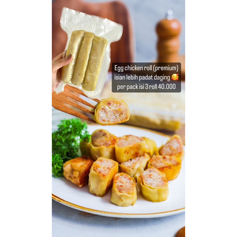 

Egg Chicken Roll Premium (isi 3 lonjor)