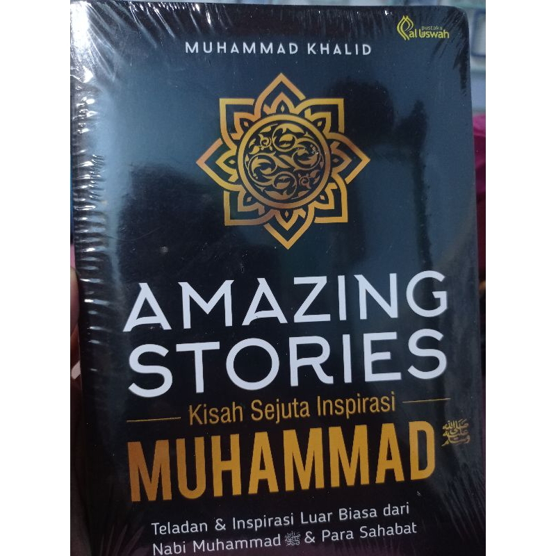 Buku Amazing Stories kisah sejuta inspirasi Muhammad.