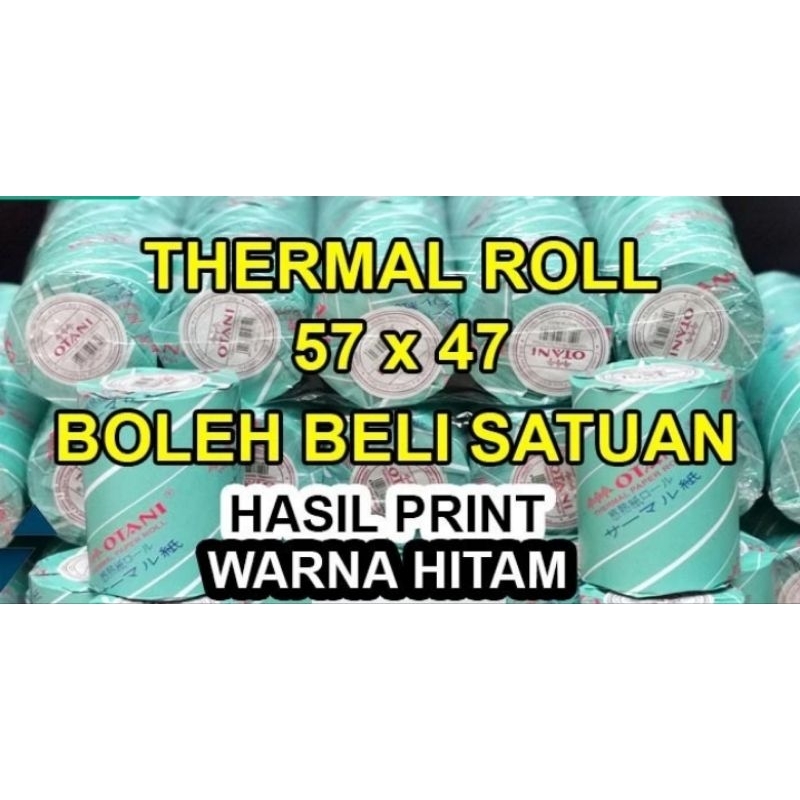 

KERTAS THERMAL STRUK KASIR 57X47mm