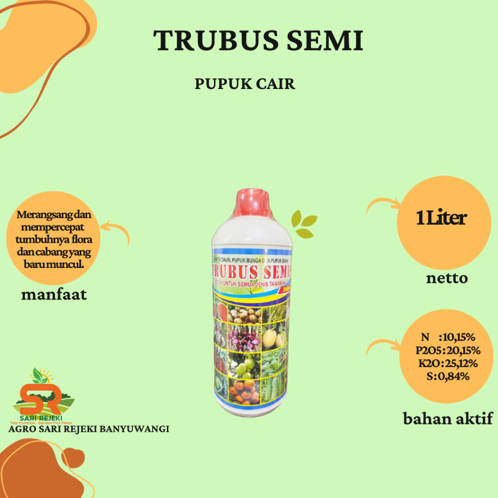 TRUBUS SEMI 1L KOMPLIT+ZPT PUPUK DAUN, PUPUK BUNGA DAN BUAH