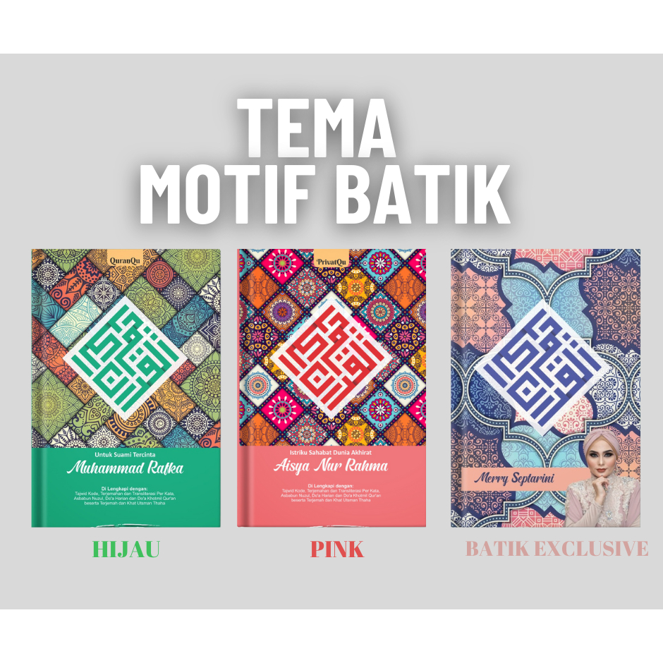 ALQURAN CUSTOM NAMA TEMA MOTIF BATIK A4