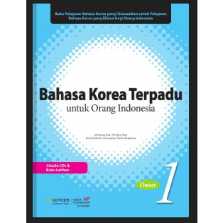 Bahasa Korea Terpadu untuk Orang Indonesia 1 (Dasar)