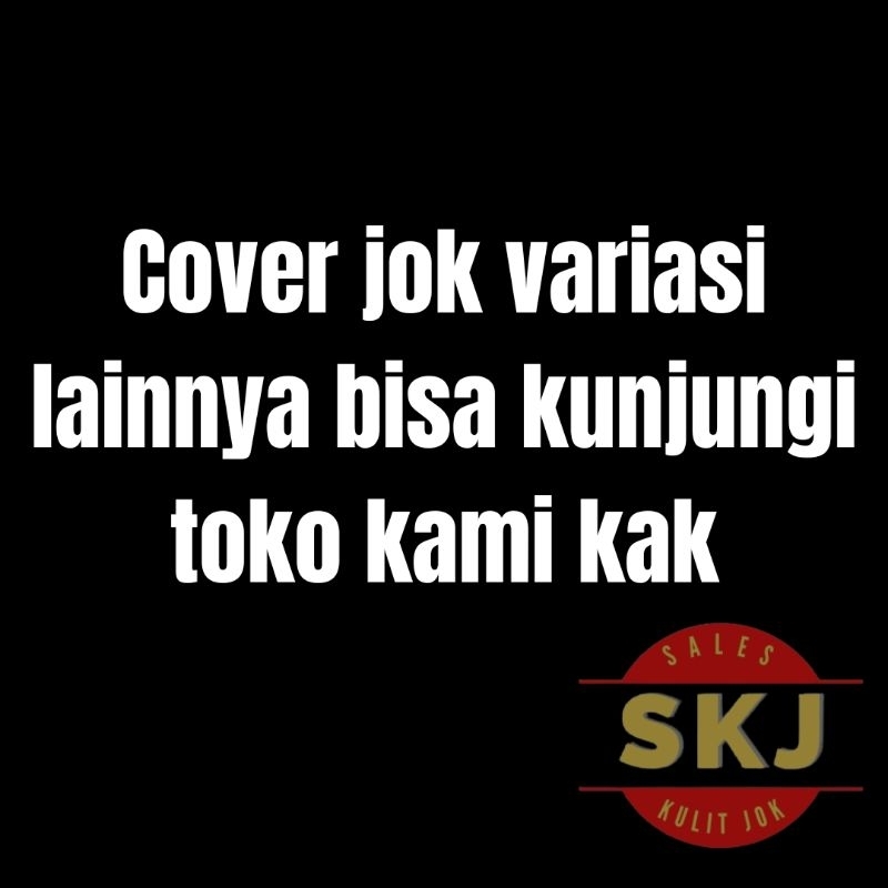 KULIT JOK ADV 150 dan ADV 160/BAHAN ORIGINAL