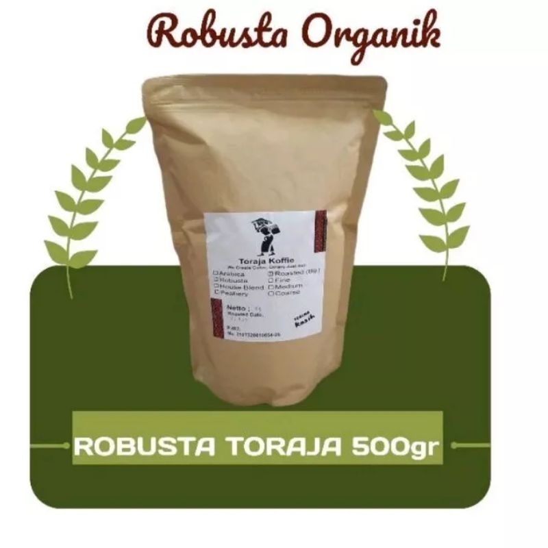 Kopi Robusta Toraja Kopi Bubuk Robusta 500gr Kopi Toraja Asli