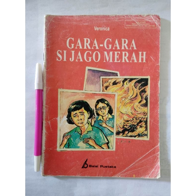 gara-gara si jago merah - Veronica - balai pustaka