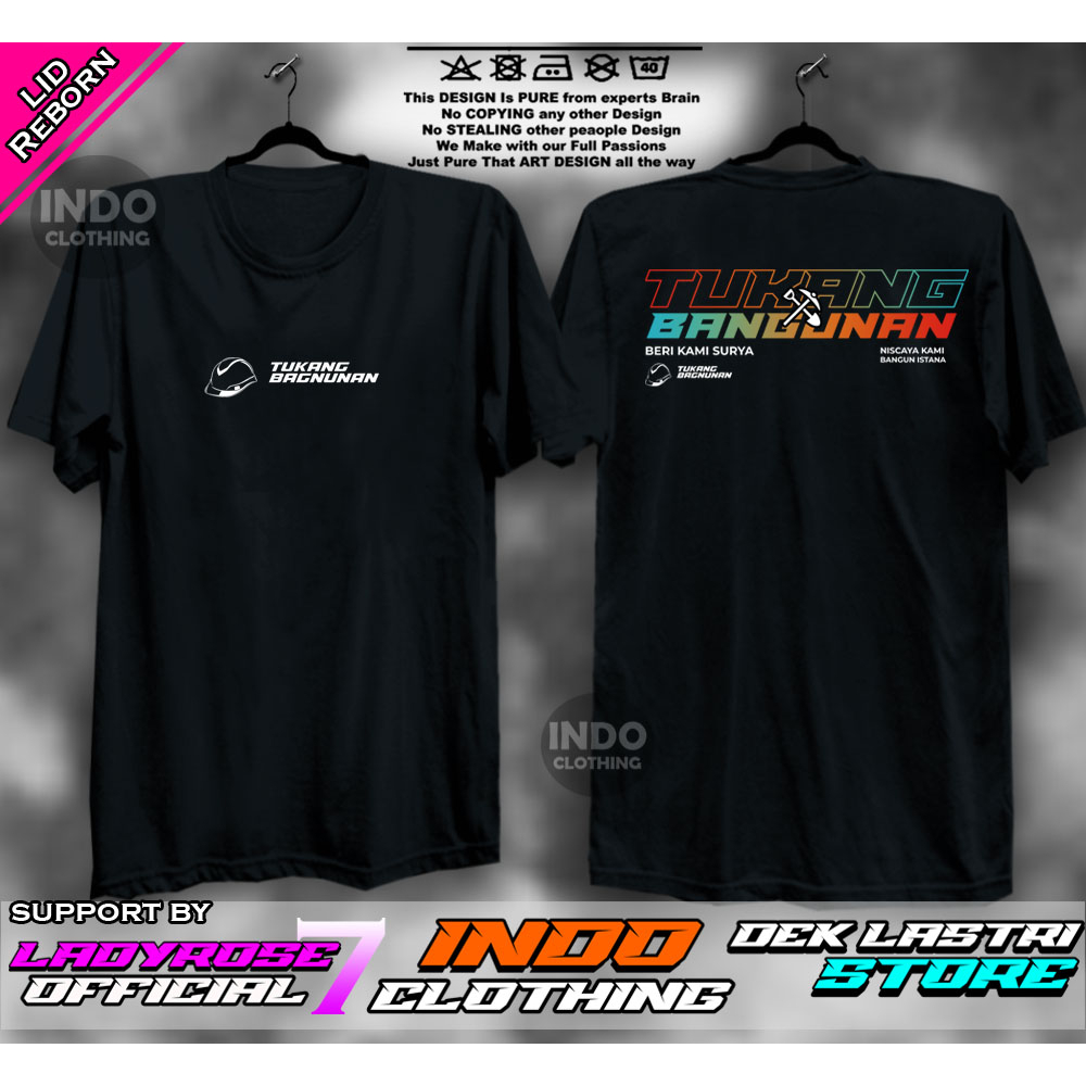 KAOS TUKANG BANGUNAN PEJUANG RUPIAH