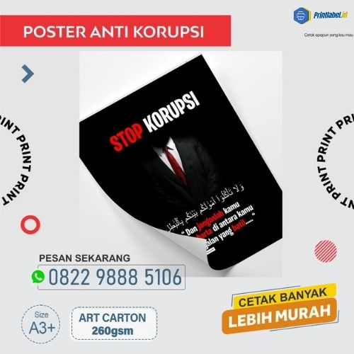 

CETAK POSTER A3+ ART CARTON STOP KORUPSI