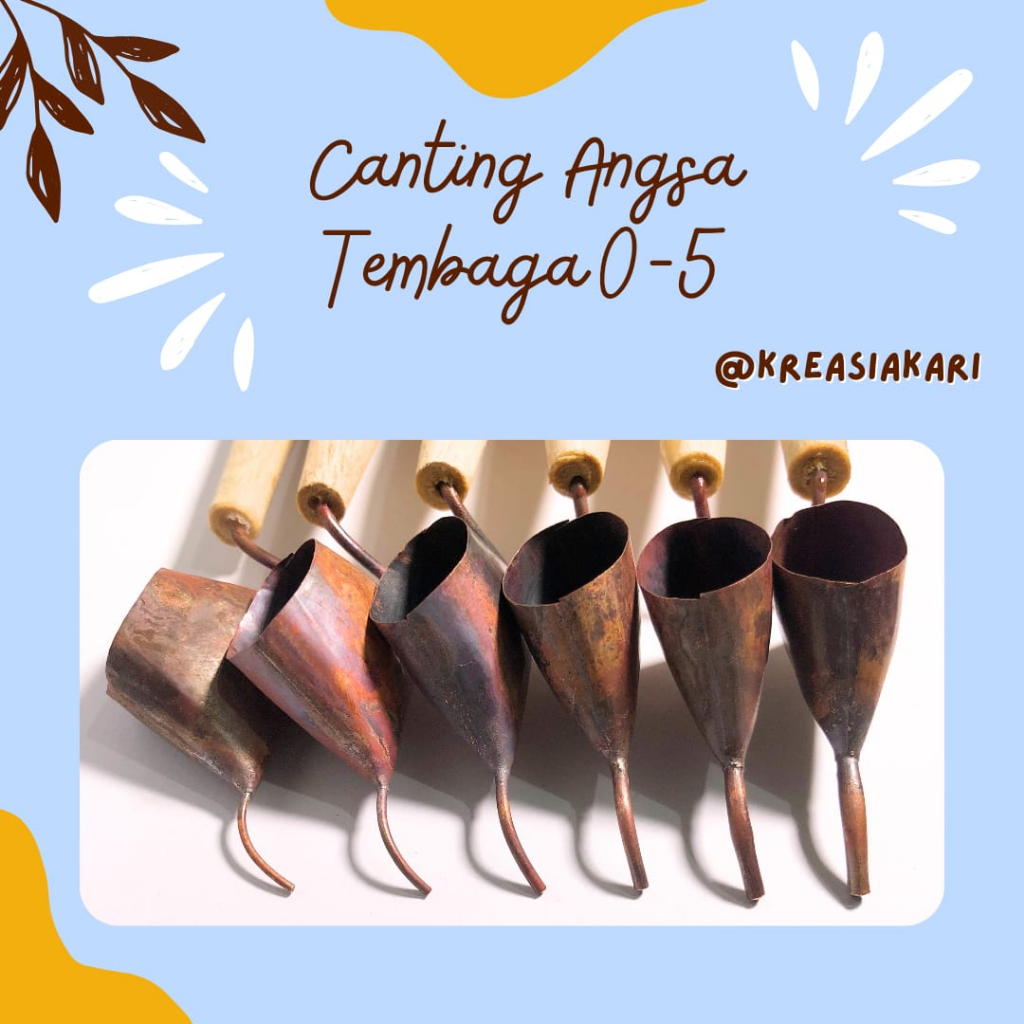 

[PERLENGKAPAN BATIK] CANTING ANGSA BATIK SOLO TEMBAGA NO 0-5 HARGA PER PCS