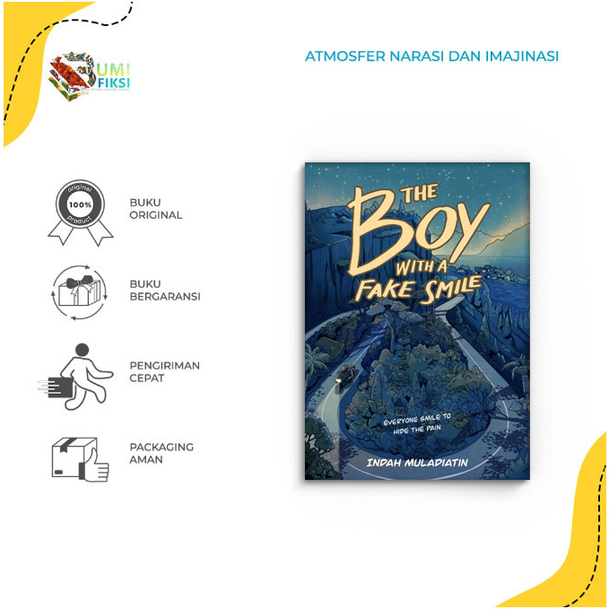 Buku Novel - The Boy With a Fake Smile - Indah Muladiatin - Akad - Bumifiksi