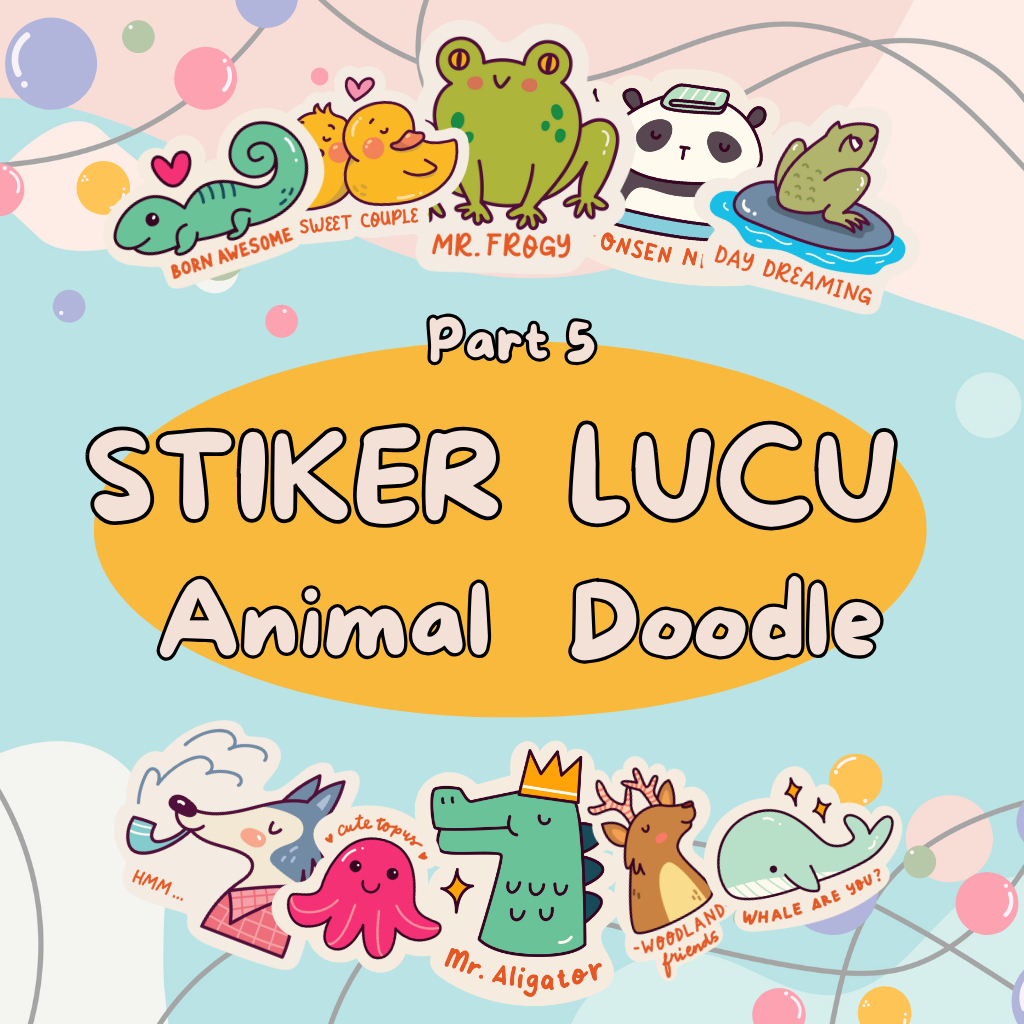 

Stiker Anak Aesthetic Lucu Animal Doodle Part 5 Fancy Kartun Murah isi 40 pcs 10 varian