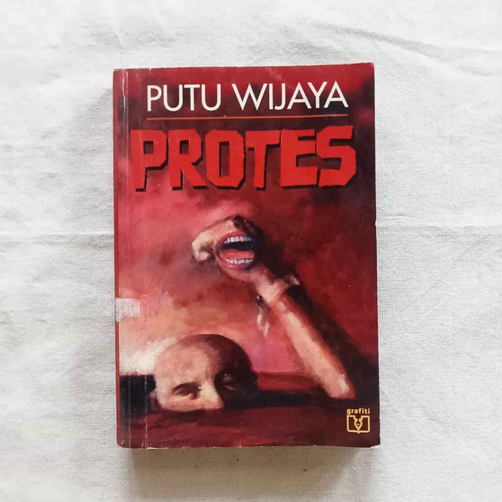 Protes | Putu Wijaya | Grafiti Press