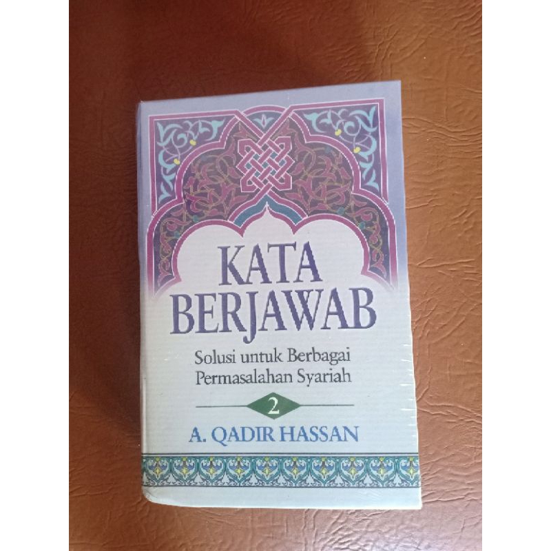 Kata Berjawab 2 - Ust. Abdul Qadir Hassan