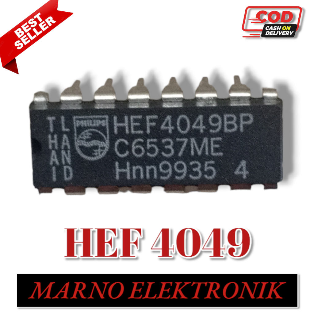 IC HEF4049BP HEF 4049BP HEF4049 HEF 4049 ASLI ORIGINAL ORI