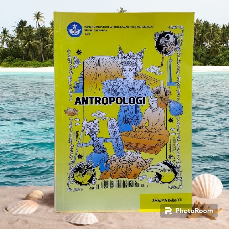 BUKU PAKET ANTROPOLOGI KELAS 12 SMA KURIKULUM 2022