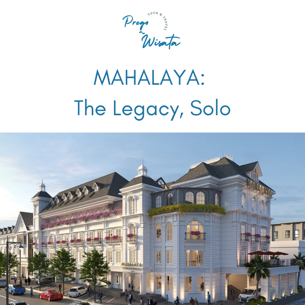 Voucher Hotel Mahalaya The Legacy Hotel Solo