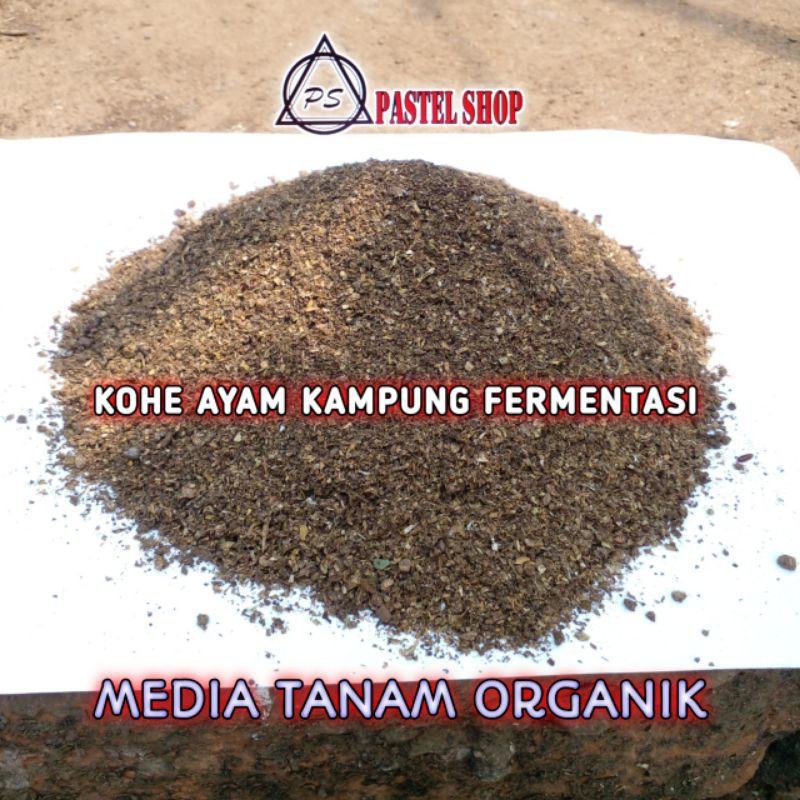 PS ~ Media Tanam Organik | Pupuk Kandang Ayam Kering | Kohe Ayam Kampung Fermentasi | Pupuk Organik