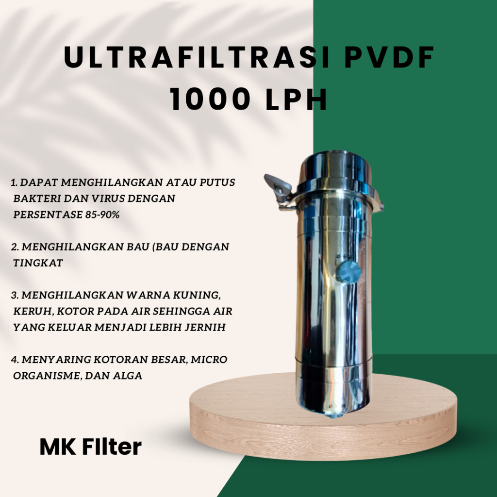 Ultrafiltrasi PVDF 1000 LPH - PVDF Water Pre  Filter 1000 LPH