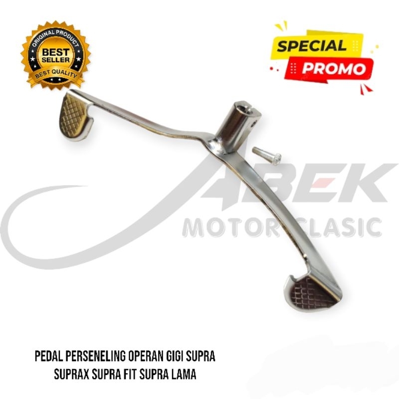 PEDAL PERSENELING OPERAN GIGI SUPRA SUPRAX SUPRA FIT SUPRA LAMA