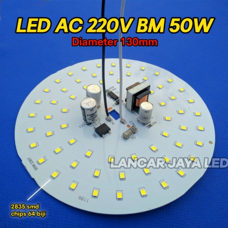 PCB LED AC BM 50W Sparepart Lampu