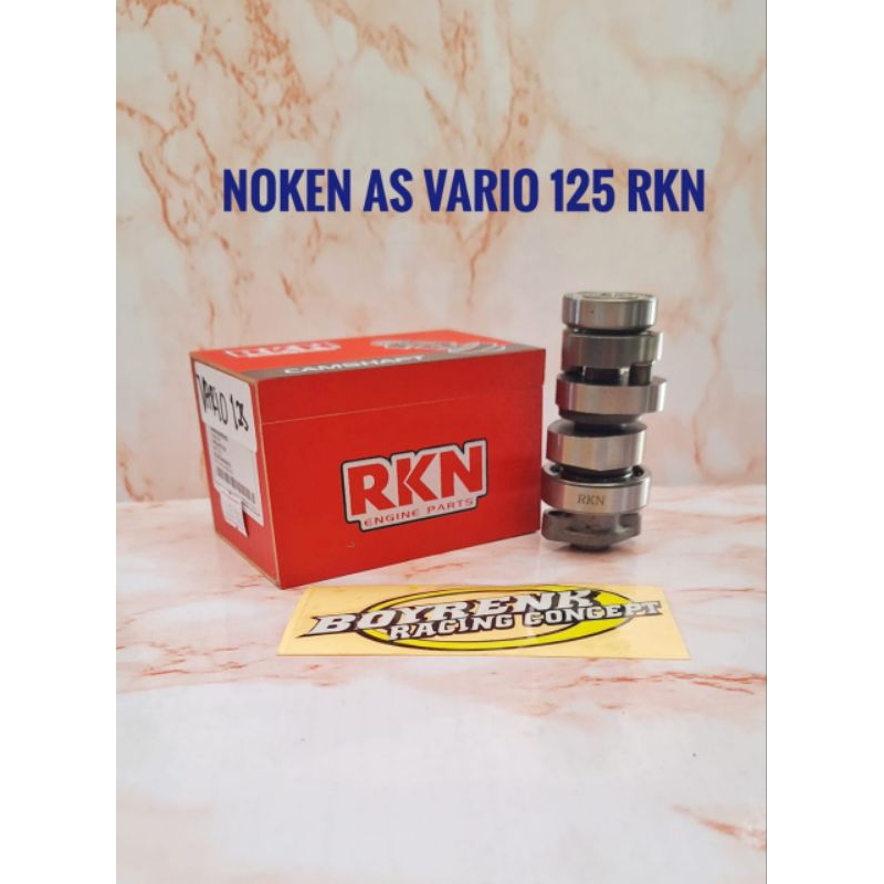 NOKEN AS CHAMSHAFT VARIO 125 RKN- BOYRENK RACING SURABAYA