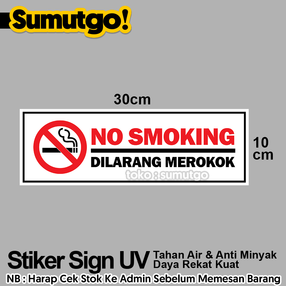 

Stiker No Smoking Dilarang Merokok uk 30 x 10 cm / Sticker UV Tanda Label Awas Warning Sign Rambu K3 Safety Keselamatan Kerja Tahan Air Tahan Minyak