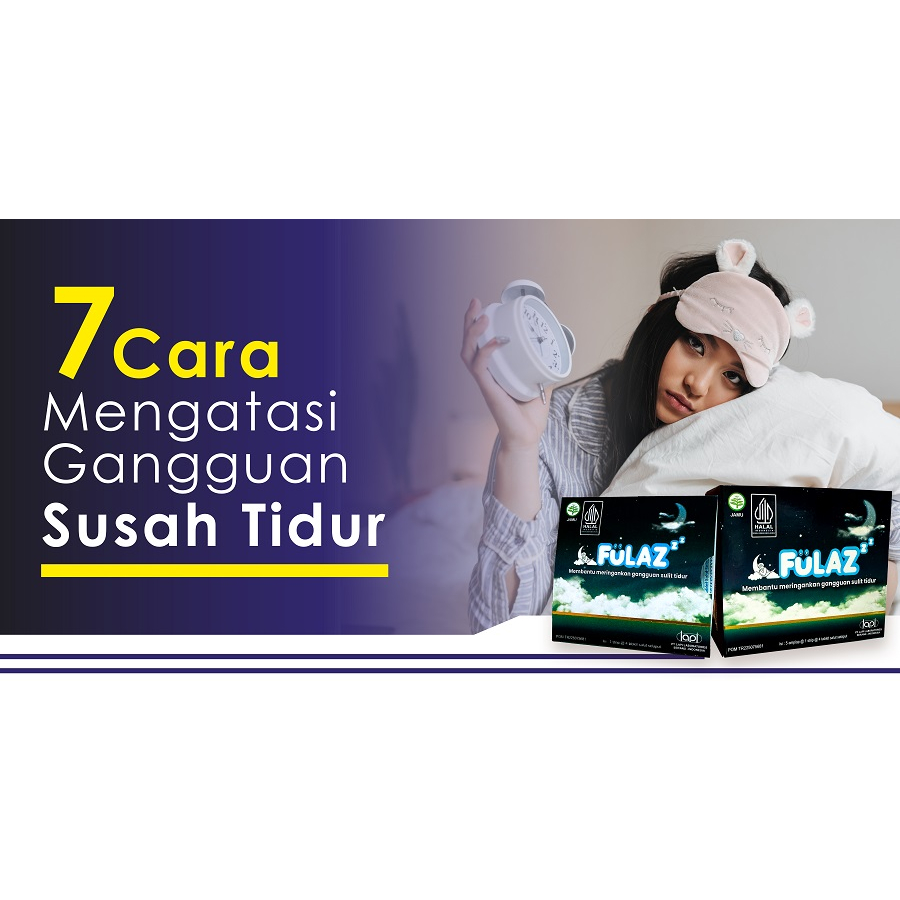 FULAZ TABLET - MEMBANTU MERINGANKAN GANGGUAN SULIT TIDUR