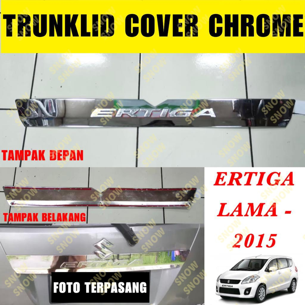 Trunk Lid Ertiga Old Lama 2011 2012 2014 2015 List Bagasi Belakang Emboss Chrome