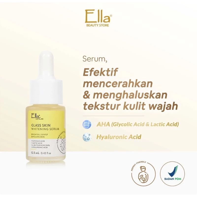 Ella Skincare Glass Skin Serum Whitening with AHA ampuh mencerahkan dan glowing