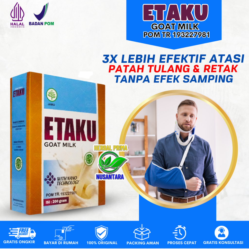 ETAKU GOAT MILK - Susu Patah Tulang Dan Retak, Susu Kalsium Tulang, Susu Penguat Tulang Anak, Susu U