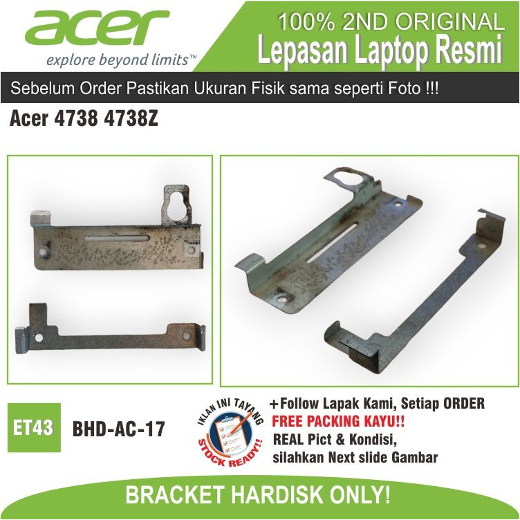 ET43 BHD-AC-17 BRACKET INTERNAL HDD HARDISK LAPTOP ACER ASPIRE 4738 4738Z