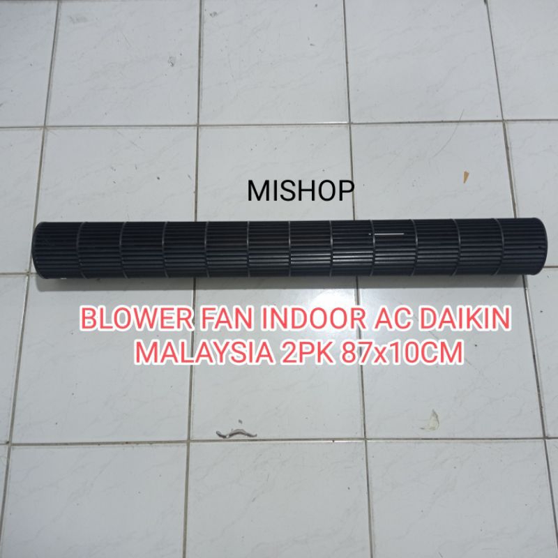 BLOWER FAN INDOOR AC DAIKIN MALAYSIA 2PK ORIGINAL