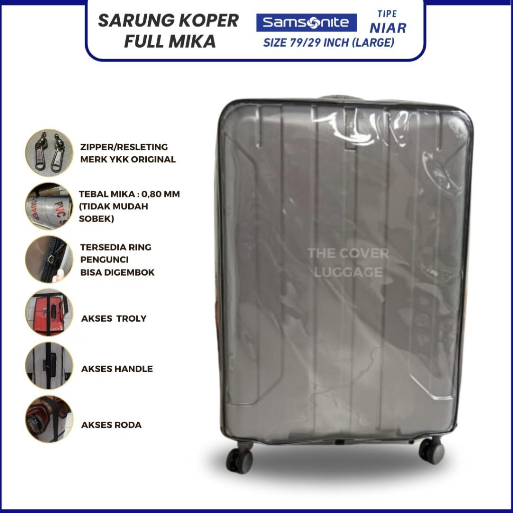 Sarung Koper Fullmika khusus koper Samsonite tipe Niar size 78/29 inch (Large)