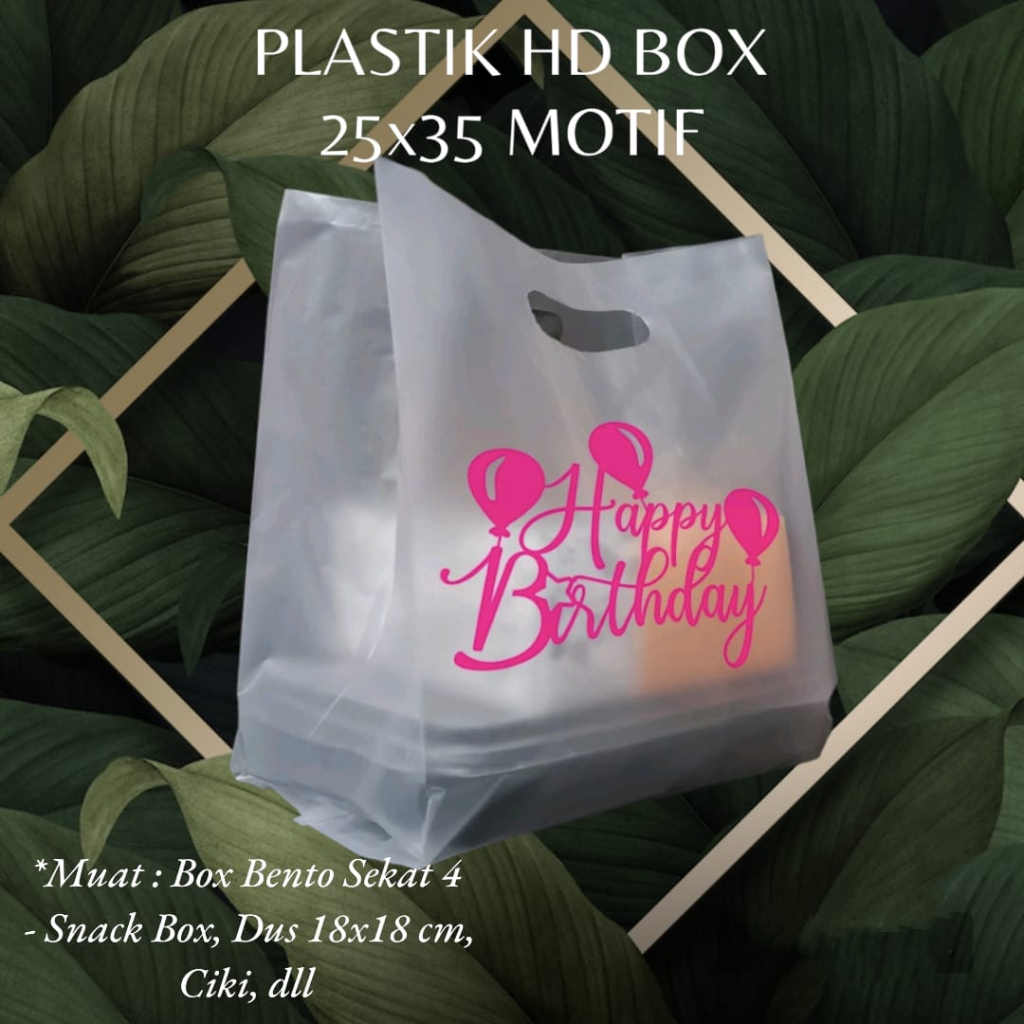 Kantong Plastik Ulang Tahun Motif 25x35cm / Plastik HD BOX Happy Birthday isi 25 Lembar