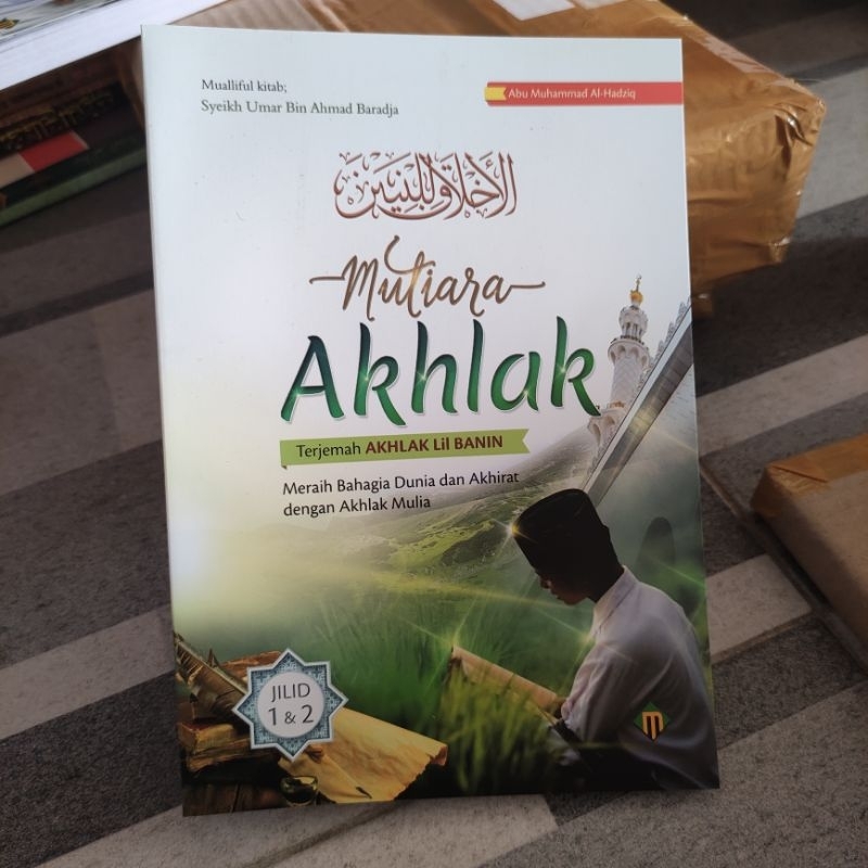MUTIARA AKHLAK terjemah Akhlak Lil Banin | buku terjemah akhlaku lil banin