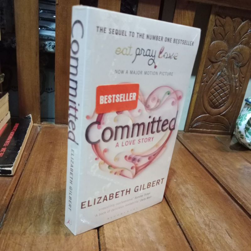 COMMITTED - ELIZABETH GILBERT