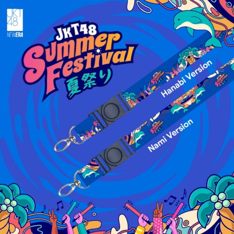 

NDESIGN - JKT48 SUMMER FESTIVAL MATSURI NATSU NAMI HANABI LANYARD