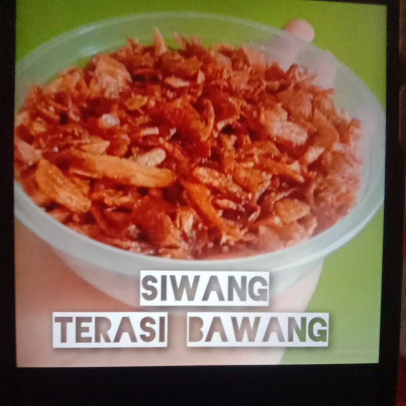 

SIWANG (TERASI BAWANG)