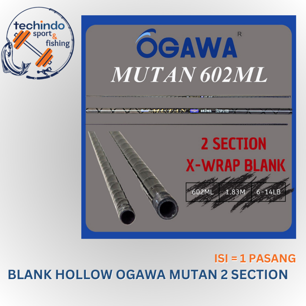 Blank Hollow Joran Tegek Pancing Ogawa Mutan 2 Section