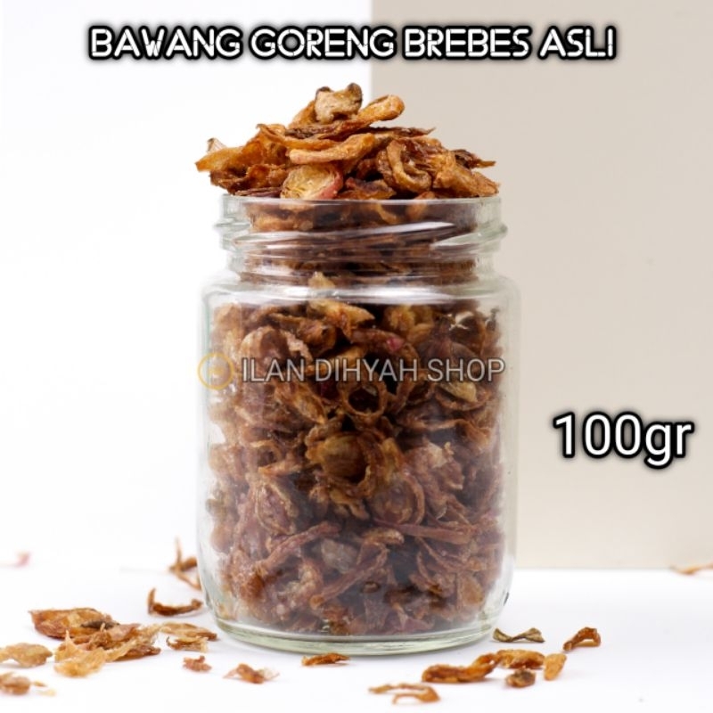 

ILAN DIHYAH SHOP - Bawang goreng brebes asli 100gr