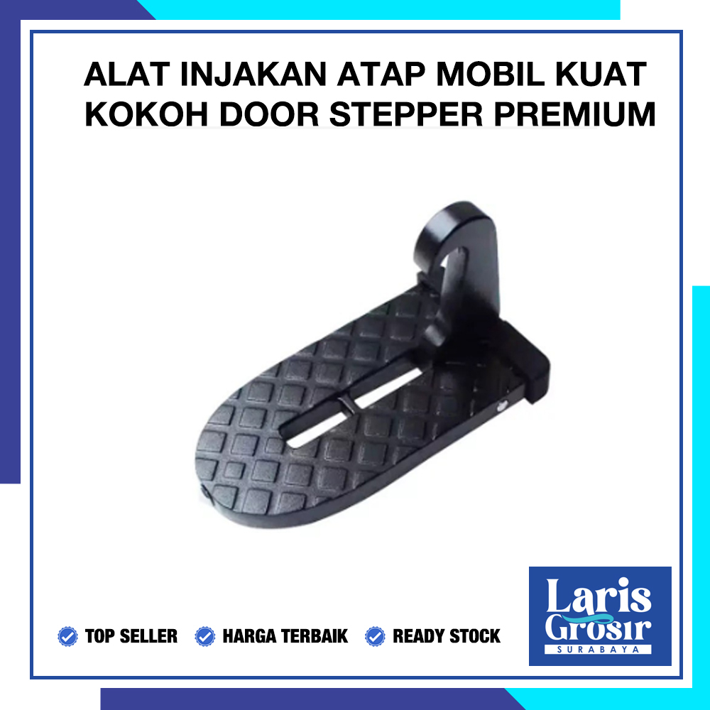 Alat Injakan Kaki Pintu Mobil Rooftop / Door Car Stepper Step Hooked Laris Grosir Surabaya