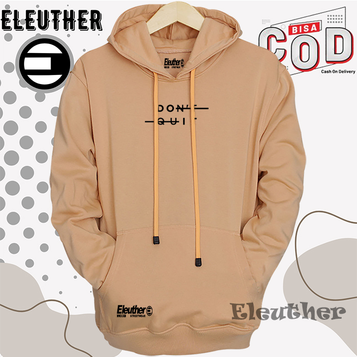 Sweater pria distro Eleuther Warna Coksu terbaru Sablon Dont Quit Jaket hoodie cowok bahan tebal dis