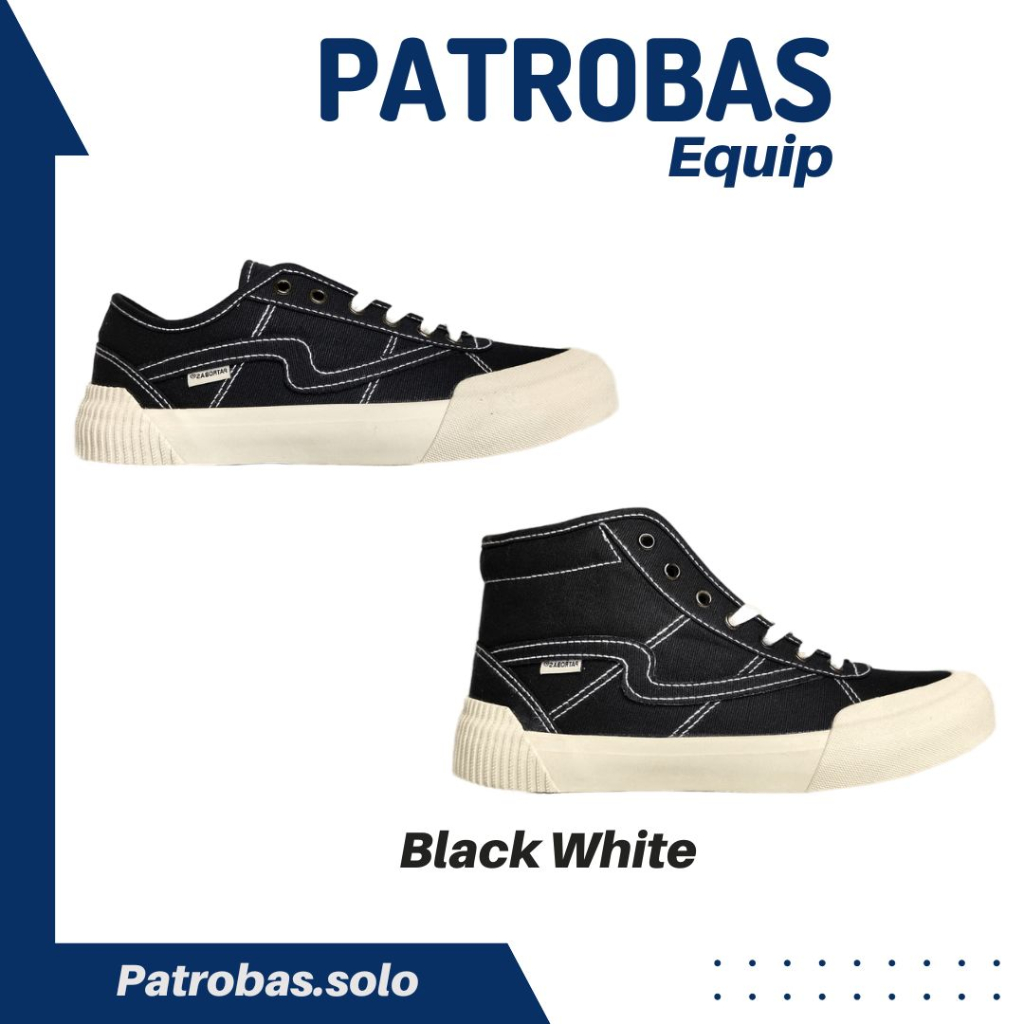 Patrobas Equip Black White Sepatu Patrobas Petrobas Hitam Putih